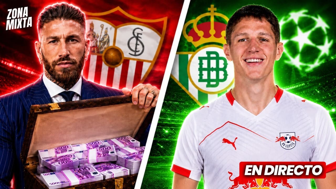 🔴 SERGIO RAMOS, A UN PASO DEL SEVILLA 🟢 EL BETIS BUSCA CERTIFICAR LA CHAMPIONS | ZONA MIXTA