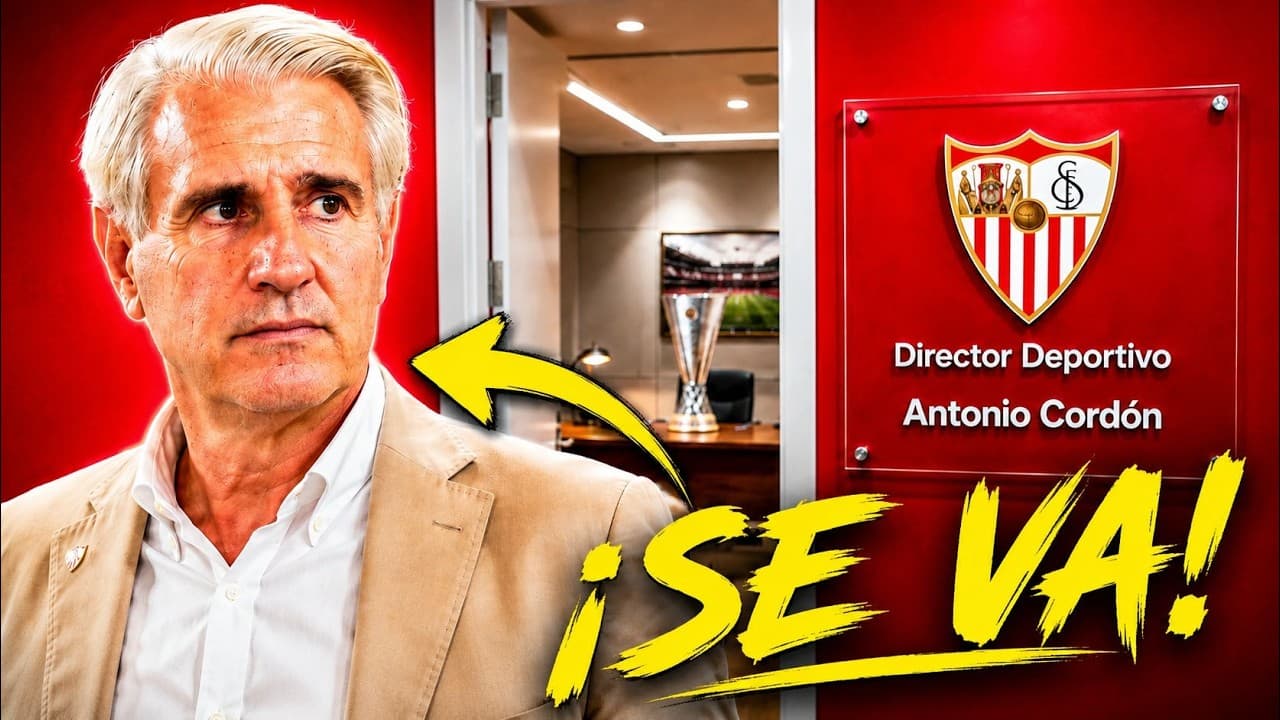 ANTONIO CORDÓN DEJA EL SEVILLA FC | Fichajes, fracasos, sustituto, fichajes cerrados...